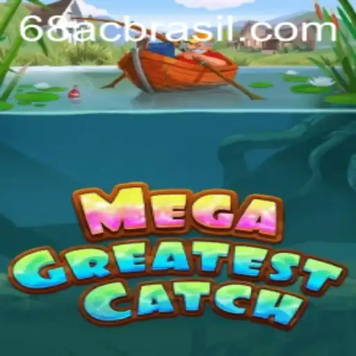 Explorando o Mundo de MegaGreatestCatch: O Jogo Revolucionário